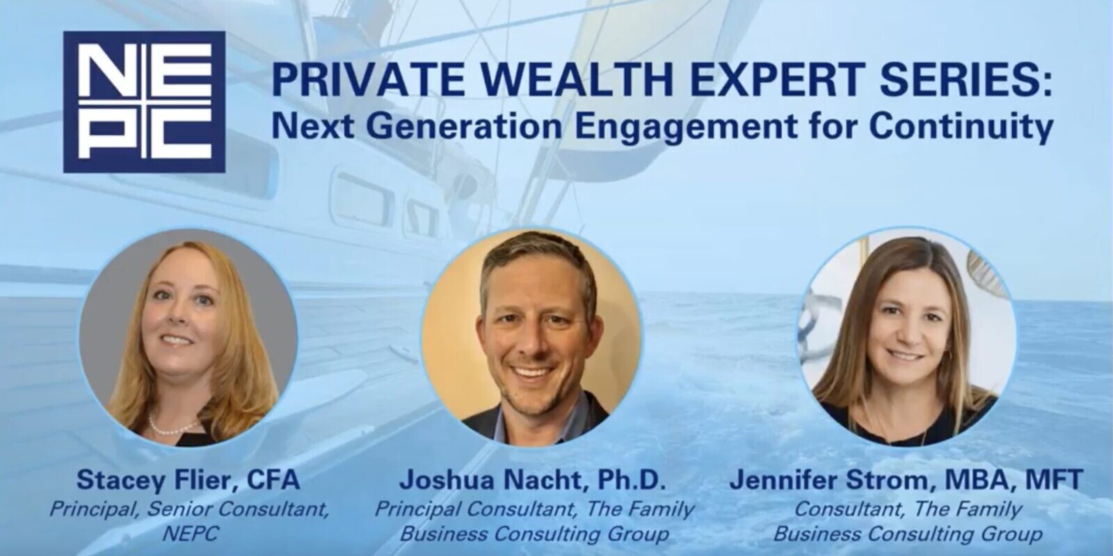 Private Wealth Expert Series with Stacey Flier, Joshua Nacht & Jennifer Strom