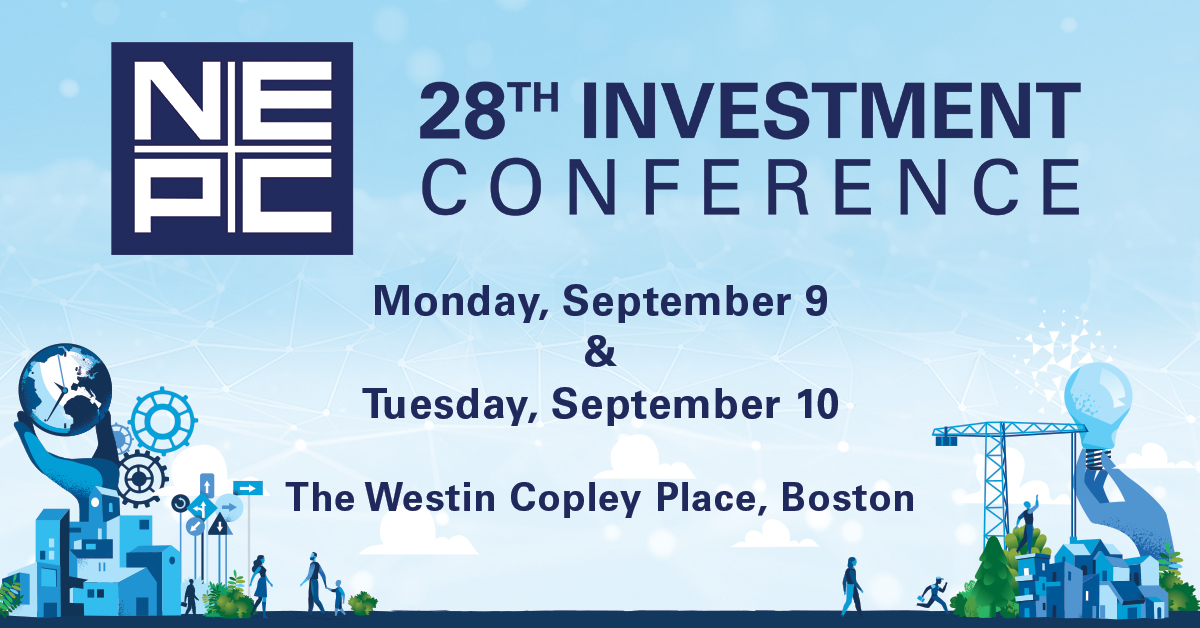 NEPC 28th investment conference, september 9 & 10, westin copley place boston